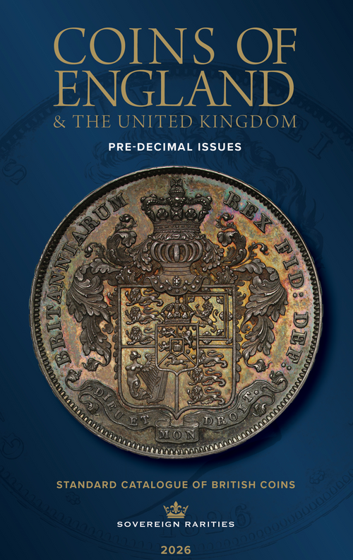 Coins of England & The United Kingdom 2026 Pre-Decimal Issues. The Standard Catalogue of British Coins (Sovereign Rarities) covering Celtic to 1971